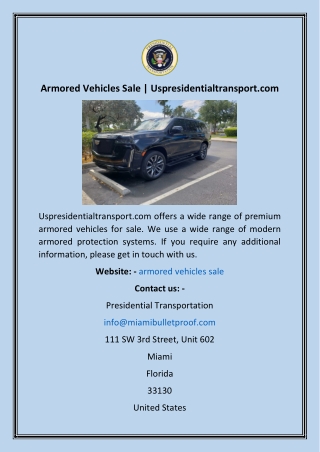 Armored Vehicles Sale  Uspresidentialtransport