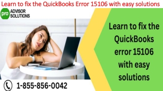 An easy way to quickly resolve QuickBooks Error 15106