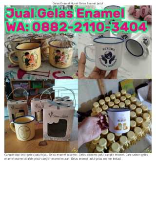 Ö88ᒿ·ᒿIIÖ·ЗㄐÖㄐ (WA) Gelas Enamel Grosir Toko Gelas Enamel Murah