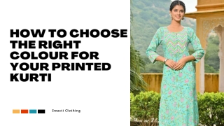 How to Choose the Right Colour For Your Printed Kurti