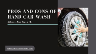 Hand-washing a car: pros and cons at Atlantis Car Wash FL