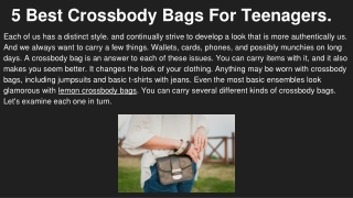 5 Best Crossbody Bags For Teenagers.