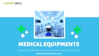 Buy Medical Equipment in Chandigarh India | Esporti-Impex