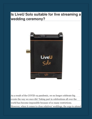 Is LiveU Solo suitable for live streaming a wedding ceremony
