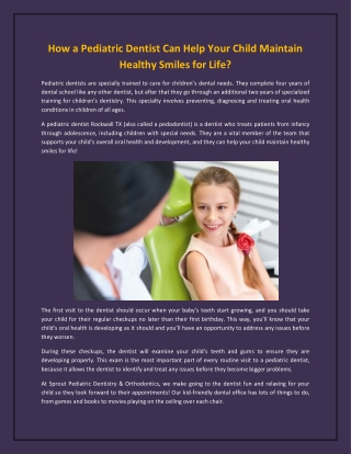 How a Pediatric Dentist Can Help Your Child Maintain Healthy Smiles for Life?