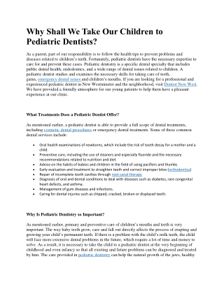 Why Shall We Take Our Children to Pediatric Dentists