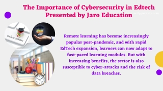 The Importance of Cybersecurity in Edtech Presented by Jaro Education