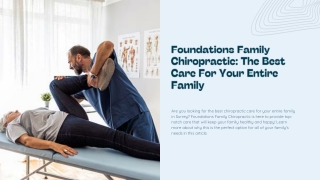 Foundations Family Chiropractic: The Best Care For Your Entire Family