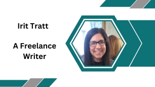 Irit Tratt - A Freelance Writer