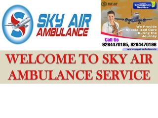 Air Ambulance in Patna  with Medical Amenities