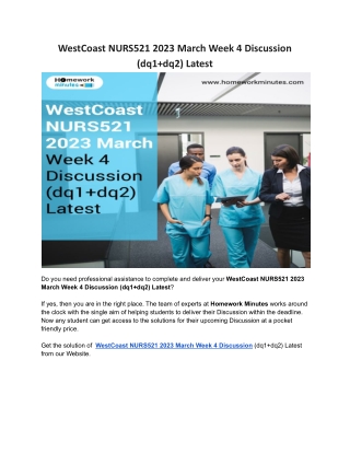 WestCoast NURS521 2023 March Week 4 Discussion (dq1 dq2) Latest