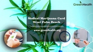 Medical Marijuana Card in West Palm Beach