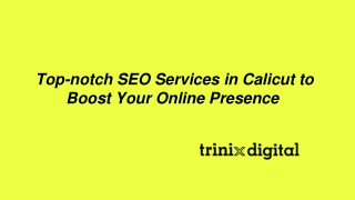 Top-notch SEO Services in Calicut to Boost Your Online Presence