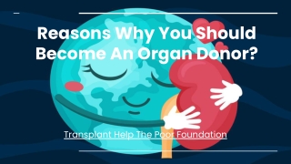 Reasons You should become an Organ Donor