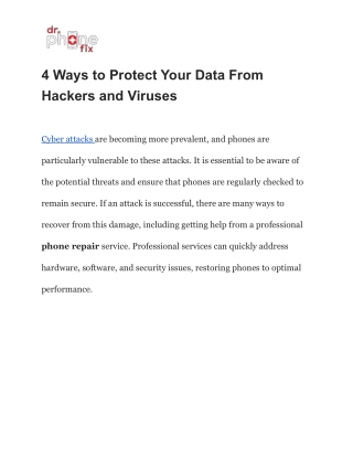 4 Ways to Protect Your Data From Hackers and Viruses