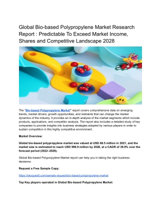 Global Bio-based Polypropylene Market Predictable To Exceed