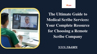 Medical Scribe Services: Your Complete Guide to Hiring Remote Scribes