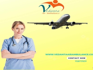 Immediate Patient Rehabilitation by Vedanta Air Ambulance Service in Patna