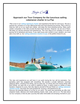 Hire Our Tour Company For The Luxurious Sailing Catamaran Charter In La Paz