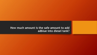 How much amount is the safe to use adblue into diesel?