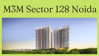 M3M Sector 128 Noida - PDF