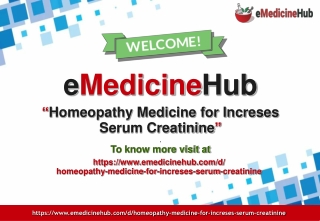 Homeopathy Medicine for Increases Serum Creatinine