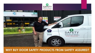 Why Buy Door Safety Products from Safety Assured
