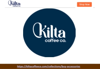 Buy Coffee Accessories Online