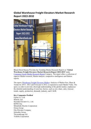 Global Warehouse Freight Elevators Market Research Report 2022-2032