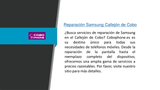 Reparación Samsung Callejón de Cobo  Cobophone.es