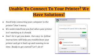 Unable To Connect To Your Printer? We Have Solutions!