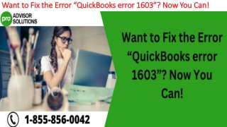 A quick and easy guide to resolve The QuickBooks Error 1603