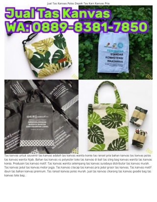 088ᑫ·8ᣮ8I·7850 (WA) Jual Tas Kulit Kanvas Tas Bahan Kanvas Anti Air