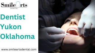 Dentist Yukon Oklahoma