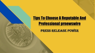 Tips To Choose A Reputable And Professional prnewswire