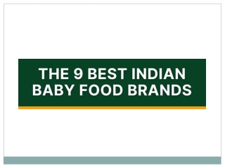 The 9 Best Indian Baby Food Brands - Danone India