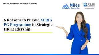 6 Reasons to Pursue XLRI’s PG Programme in Strategic HR Leadership!