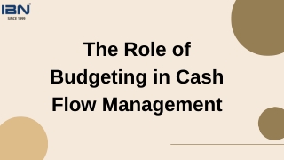 The Role of Budgeting in Cash Flow Management