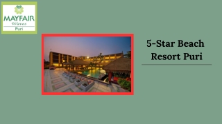 5-Star Beach Resort Puri