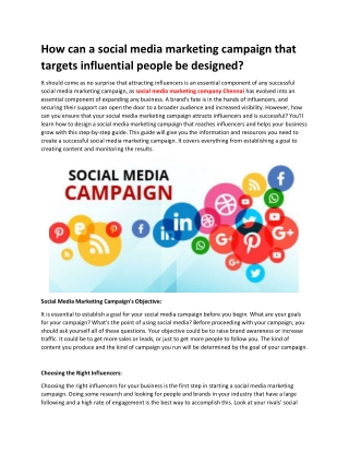 How can a social media marketing campaign that targets influential people be designed