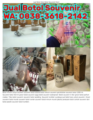 Ö8З8·ЗᏮ18·21Կ2 (WA) Harga Souvenir Botol Murah Desain Souvenir Botol Kaca