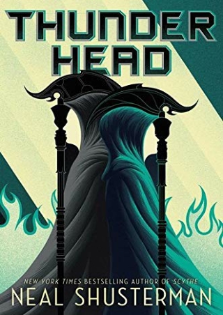 PDF/BOOK Thunderhead (2) (Arc of a Scythe)