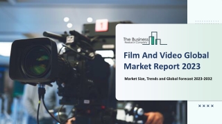Film And Video Market