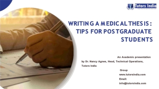 Post – Graduate Students on Writing a Medical Thesis Tips– Tutors India