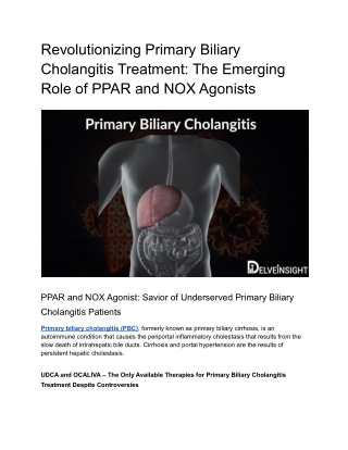 PPAR and NOX Agonist_ Savior of Underserved Primary Biliary Cholangitis Patients