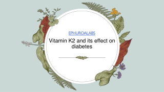 Vitamin K2 and its effect on diabetes