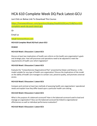HCA 610 Complete Week DQ Pack Latest-GCU