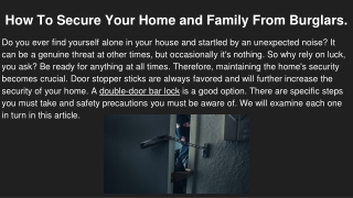 How To Secure Your Home and Family From Burglars.