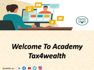 Get The Best Job Guaranteed Courses at 50% off  | Academy Tax4wealth