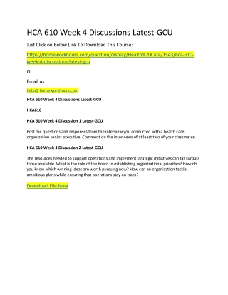 HCA 610 Week 4 Discussions Latest-GCU